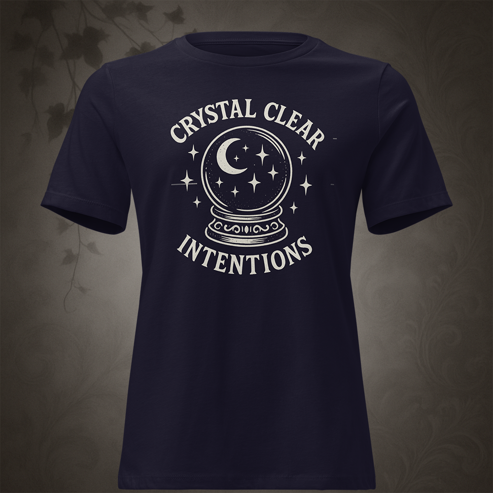 Crystal Clear Intentions T-Shirt