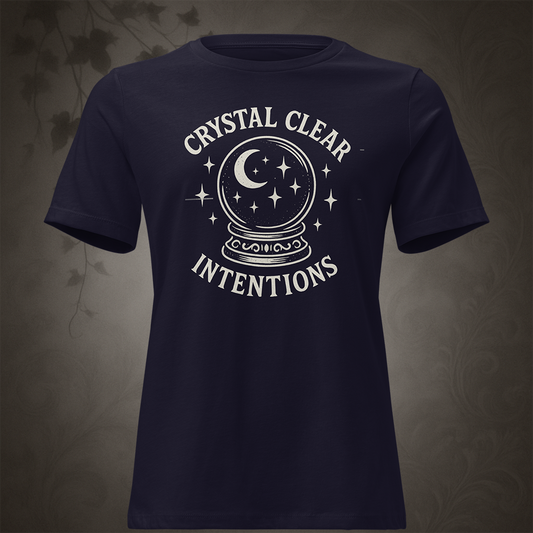 Crystal Clear Intentions T-Shirt